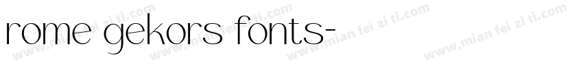 rome gekors fonts字体转换